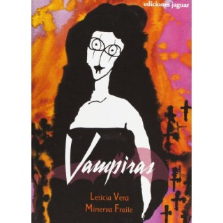 VAMPIRAS - Leticia Vera, Minerva Fraile